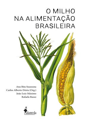 cover image of O milho na alimentação brasileira
